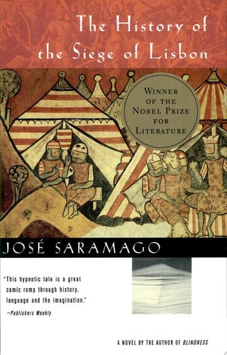 The History Of The Siege Of Lisbon by Jose Saramago