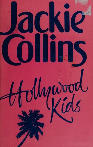 Hollywood Kids by Jackie Collins