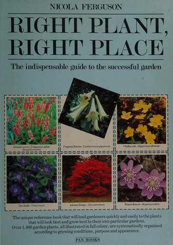 Right Plant, Right Place by Nicola Ferguson and Frederick McGourty