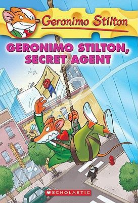 Geronimo Stilton Secret Agent  by Geronimo Stilton