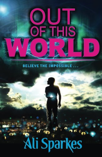 Out Of This World by Ali Sparkes