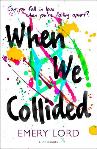 When We Collided by Emery Lord