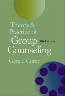Theory And Practice Of Group Counseling by Gerald Corey