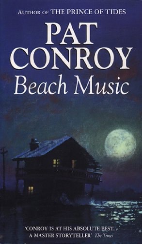 Beach Music by Pat Conroy