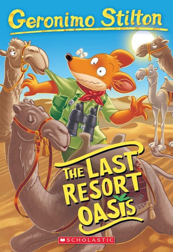 The Last Resort Oasis (Geronimo Stilton #77) by Geronimo Stilton