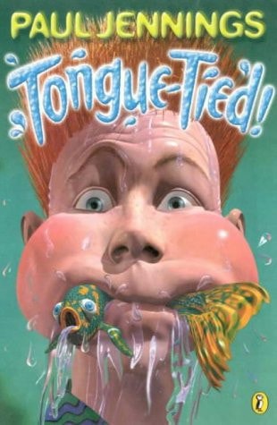 Tongue-Tied! by Paul Jennings