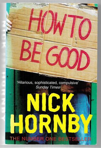 How To Be Good by Nick Hornby