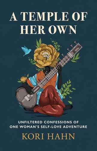 A Temple Of Her Own by Kori Hahn