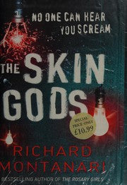 The Skin Gods by Richard Montanari