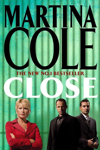 Close by Martina Cole