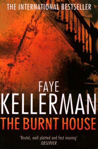 The Burnt House by Faye Kellerman