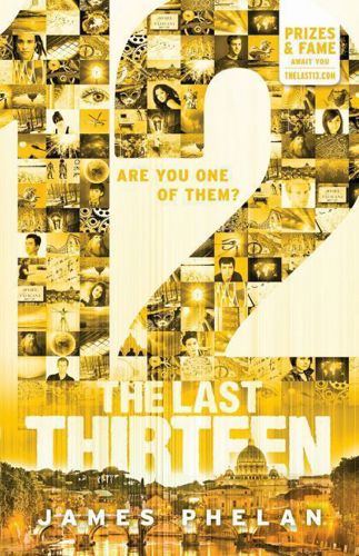 The Last Thirteen 12 by James Phelan