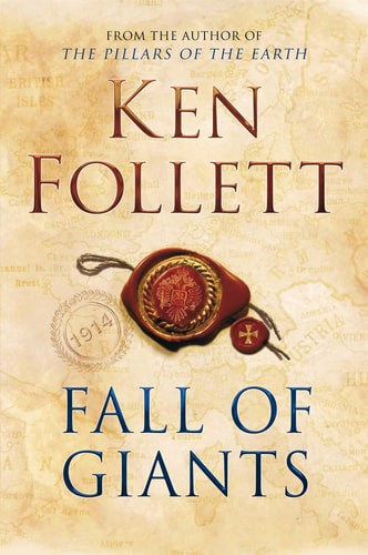 Fall Of Giants by Ken Follett