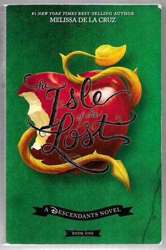 Isle Of The Lost - Disney: Descendants Book One by Melissa De La Cruz