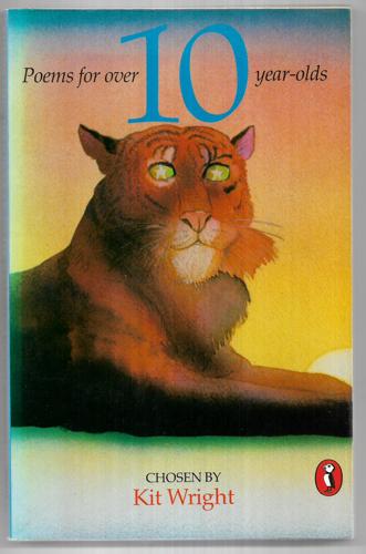 Poems For Over 10-Year-Olds by Kit Wright