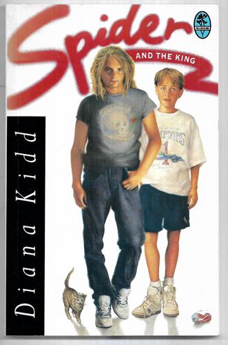 Spider And the King by Diana Kidd