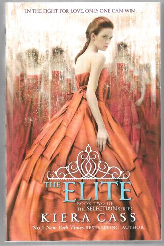 The Elite (Selection #2) by Kiera Cass