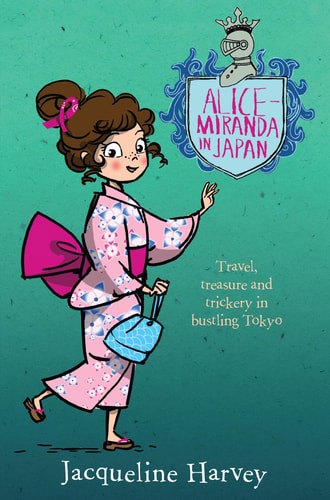 Alice-Miranda In Japan #9 by Jacqueline Harvey