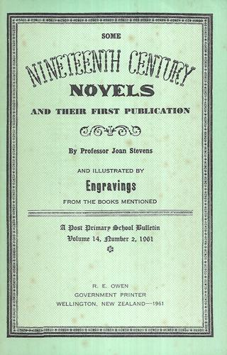 Some Nineteenth Century Novels And Their First Publication by Joan Stevens