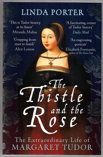 The Thistle And The Rose by Linda Porter