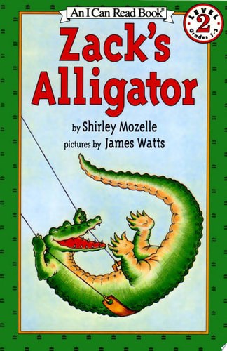 Zack's Alligator by Shirley Mozelle