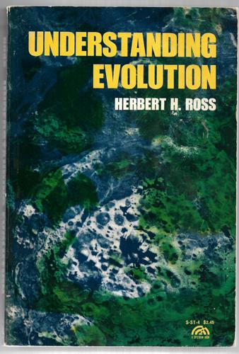 Understanding Evolution by Herbert Holdsworth Ross