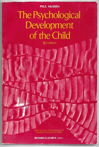 The Psychological Development Of The Child (Third Edition) by Paul Henry Mussen