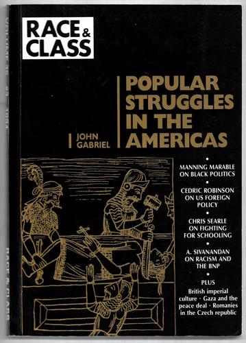 Race & Class : Vol. 35, No. 3, January - March 1994 by Bella Edginton and John Gabriel and Manning Marable and John Newsinger and Cedric Robinson and Chris Searle and A Sivanandan and Graham Usher