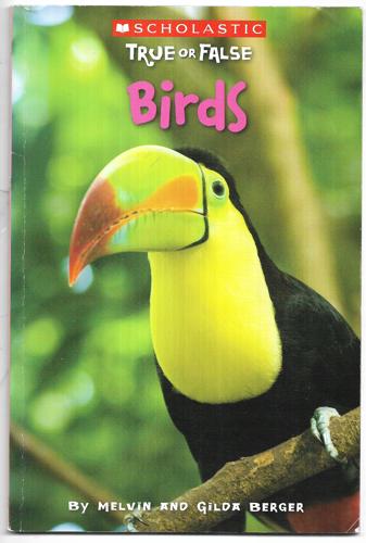 Birds by Gilda Berger and Melvin Berger