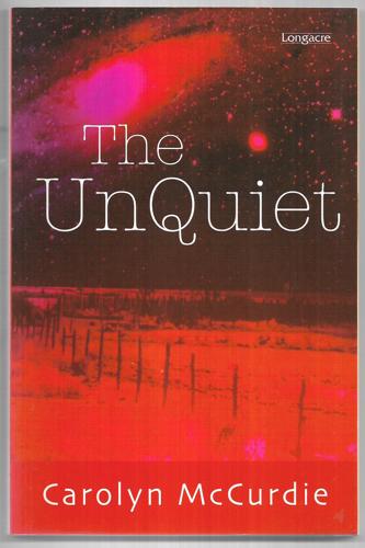 The Unquiet by Carolyn McCurdie