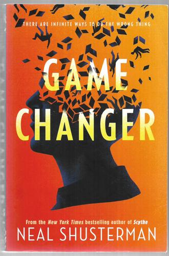 Game Changer by Neal Shusterman