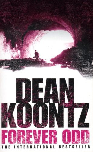 Forever Odd (Odd Thomas, No 2) by Dean Koontz