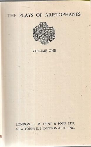 The Plays Of Aristophanes - Volume One