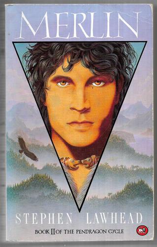 Merlin (Pendragon Cycle Book II) by Stephen Lawhead