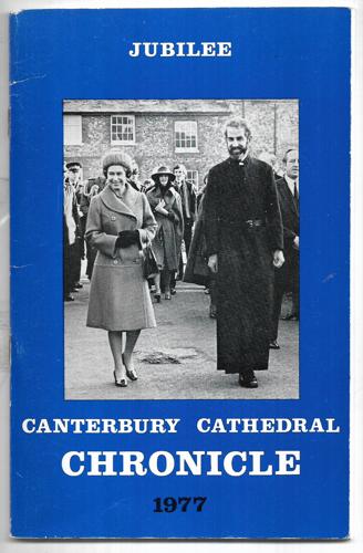 Canterbury Cathedral Chronicle (Number 71, April 1977)