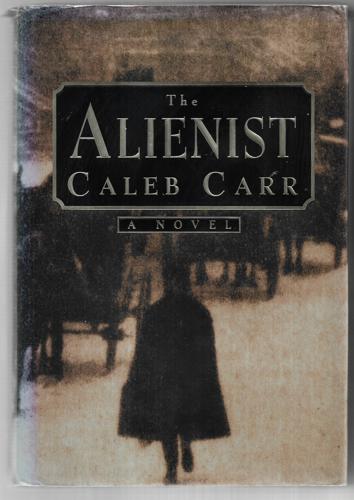 The Alienist by Caleb Carr