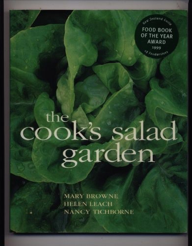 The Cook's Salad Garden by Mary Browne and Helen Leach and Nancy Tichborne
