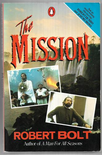 The Mission by Robert Bolt