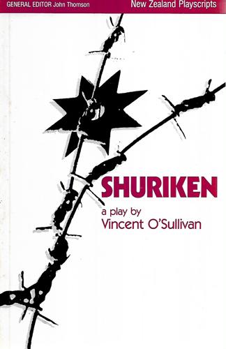 Shuriken - a Play by Vincent O'Sullivan