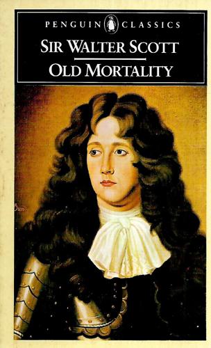 Old Mortality by Walter Scott
