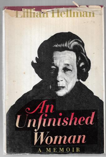 An Unfinished Woman by Lillian Hellman