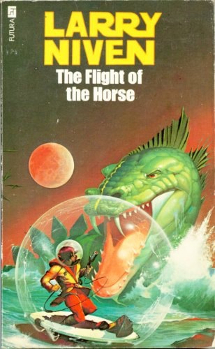 The Flight Of The Horse by Larry Niven