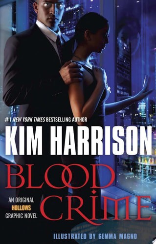 Blood Crime by Kim Harrison