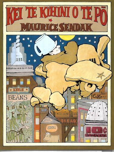 Ke Te Kihini O Te Po (in the Night Kitchen - in Maori) by Maurice Sendak