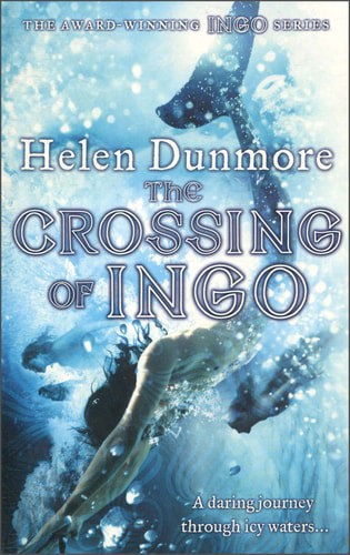 The Crossing Of Ingo by Helen Dunmore