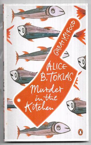 Red Classics Great Food Murder In The Kitchen by Alice B Toklas
