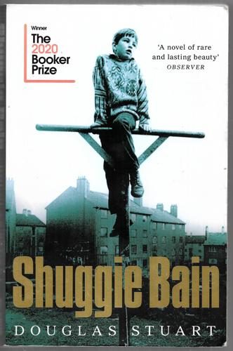 Shuggie Bain by Douglas Stuart