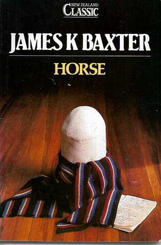 Horse by James K. Baxter