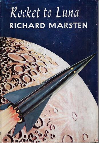 Rocket To Luna by Richard Marsten