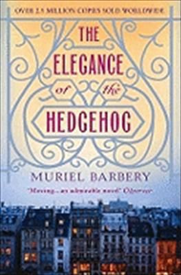 The Elegance Of The Hedgehog by Muriel Barbery